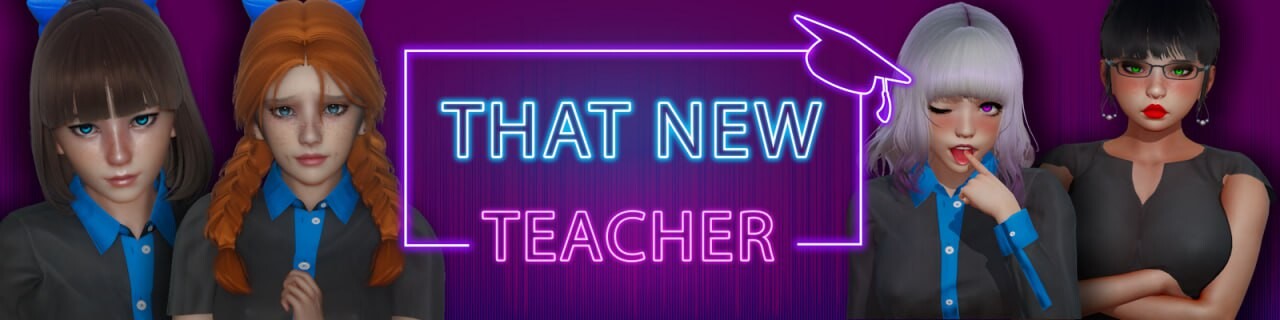 [欧美SLG/动态/更新] 那位新老师 That New Teacher v0.7.0 PC+安卓 官方中文 [4.5G/飞猫转百度]