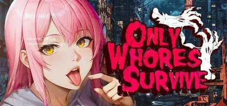 [PC][SLG/PC/官中]只有妓女能活下来 Only Whores Survive 官中步兵版 [1903.4MB]-芒果游戏库