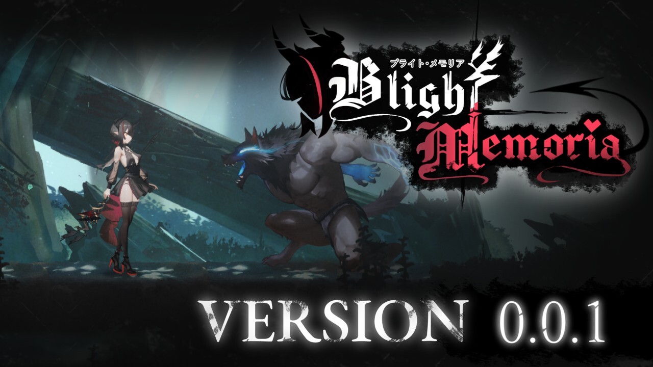 【ACT/生肉】【メロ】Blight Memoria  Demo【400M/度盘】