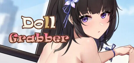 [PC/SLG/冻泰] 爪取玩偶 Doll Grabber Ver1.07 STEAM官方忠闻步兵+DLC [360M]