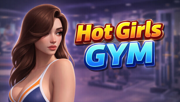 [3D/互动SLG/动态/官中/PC] 辣妹健身房 - 裸体主义健身房经理 Hot Girls Gym - Nudist Gym Manager v26.5.31官方中文版 [3.8G]