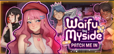 【SLG/官中步兵/PC】我的专属伴侣：请与我连接 Waifu by Myside: Patch Me In +动画包壁纸包DLC【2.9G】