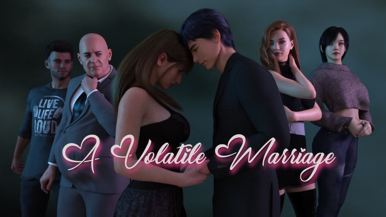 [SLG/3D/欧美]动荡的婚姻 A Volatile Marriage Ep.8 EA AI汉化版[PC+安卓/6.96G] [FM/BD]
