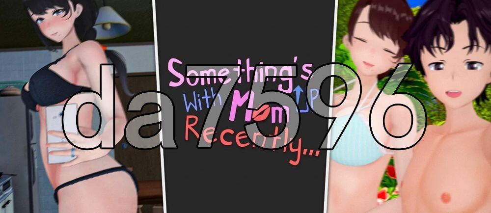 [日式SLG/更新] 妈妈最近有点不对劲 Something's Up With Mom Recently v0.1.2 PC+安卓 汉化版 [1.30G/多空转百度]